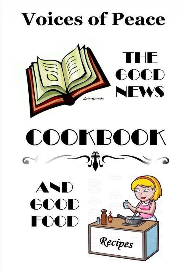 The Good News and Good Food Cookbook
